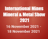 International Mines Mineral & Metal Show 2021