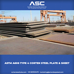 ASTM A606 Type 4 Corten Steel Plate & Sheet