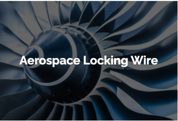 Aerospace Locking Wire