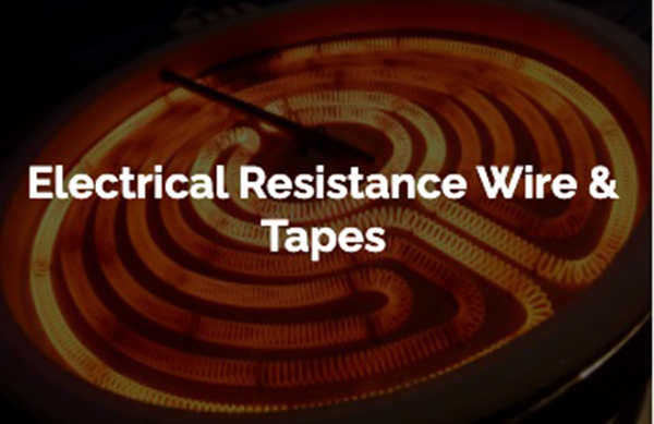 Electrical Resistance Wire & Tapes