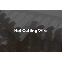 Hot Cutting Wire