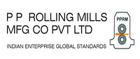 PP ROLLING MILLS MFG CO PVT LTD