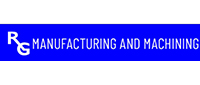 R G Manufacturing & Machining