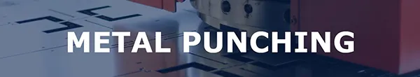 METAL PUNCHING